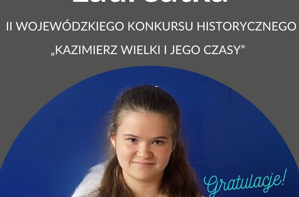 KAROLINA BOGUSZ – LAUREATKĄ WOJEWÓDZKIEGO KONKURSU