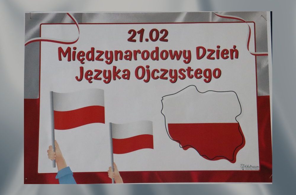 „A niechaj narodowie wżdy postronni znają, iż Polacy nie gęsi, iż swój język mają.”