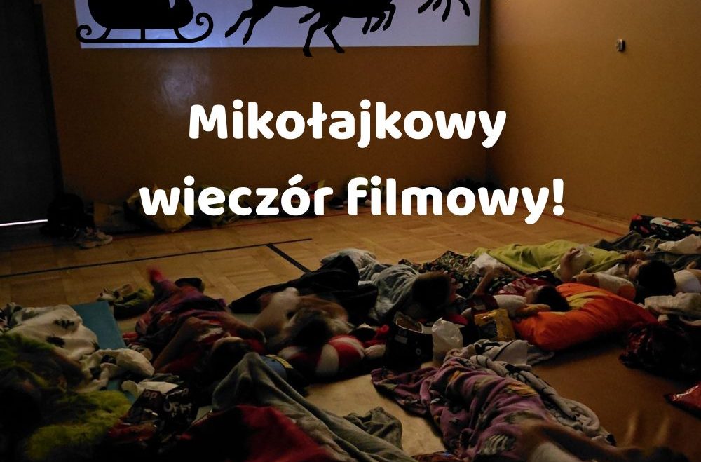 Mikołajkowy wieczór filmowy!