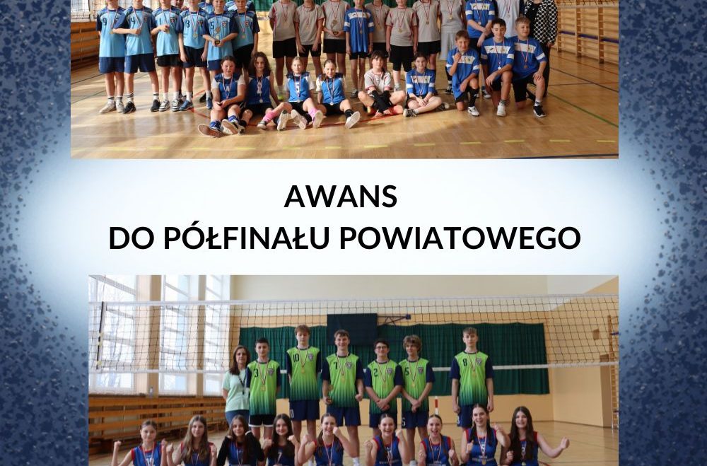 Trzy siatkarskie zespoły z awansem do półfinału powiatowego!
