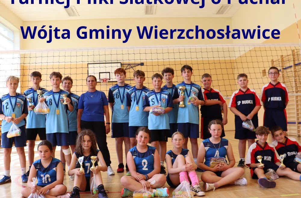 Turniej Piłki Siatkowej o Puchar Wójta Gminy Wierzchosławice