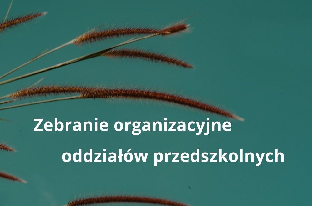 Zebranie w oddziałach przedszkolnych