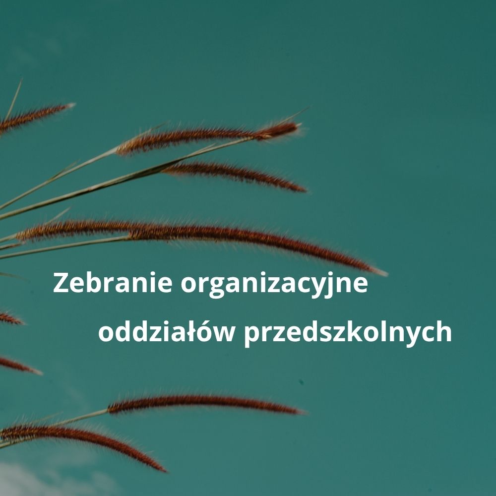 Zebranie w oddziałach przedszkolnych
